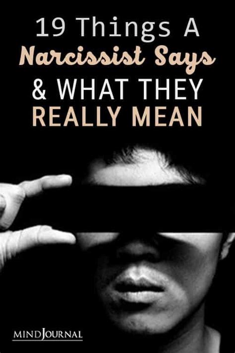 Things Narcissists Say And What They Really Mean