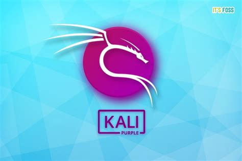 Kali Linuxs 10th Anniversary A New Kali Purple Distro And A Version