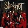 Slipknot - Spit It Out (2000, CD) | Discogs