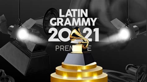latin grammy 2021 horario y canal de transmisión ¿dónde ver en vivo hoy los premios grammy