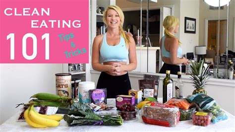 Clean Eating 101 Tips And Tricks For Weight Loss And Eating Clean Youtube
