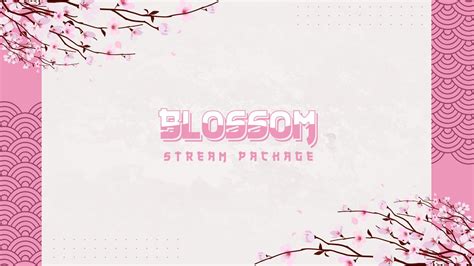 Blossom Twitch Overlay Japanese Cherry Blossom Stream Package Youtube