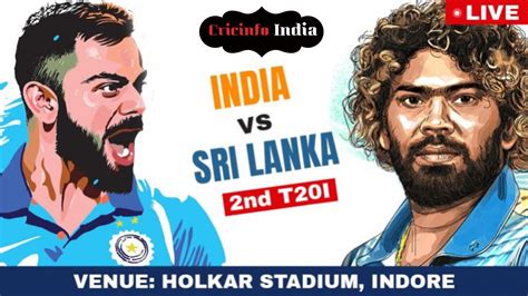 India Vs Sri Lanka 2nd T20 Match 2020 Ind Vs Sl 2nd T20 Live Ind Vs