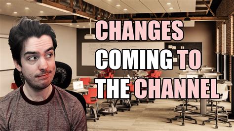 Serious Changes Coming To The Channel Youtube
