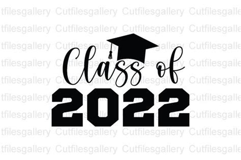 Graduation Svg Bundle Senior 2022 Svg Class Of 2022 Svg Png By