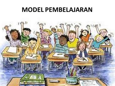 Contoh Ulasan Guru Kelas Macam Macam Metode Pembelajaran Pengertian