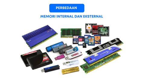 Pembahasannya kurang lebih seperti itu. Perbedaan Memori Internal dan Eksternal - Zet-zet