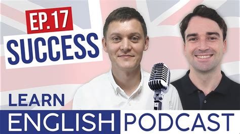 Learn English Podcast Episode 17 Success Youtube