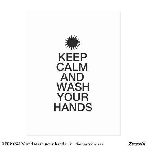 Keep Calm And Wash Your Hands Choose Back Color Postcard Zazzle