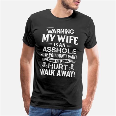 shop asshole wife t shirts online spreadshirt