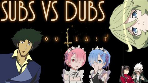 subs vs dubs what outlast 2 taught me about anime youtube