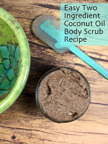 Two Ingredient Easy Coconut Oil Body Scrub Recipe