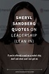 54 Sheryl Sandberg Quotes on Leadership (LEAN IN)