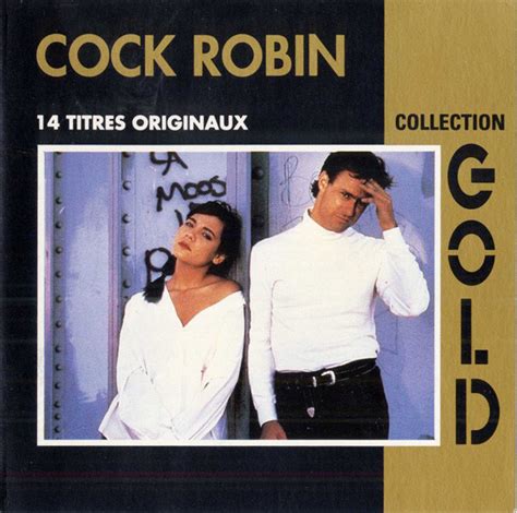 Cock Robin Collection Gold 1990 Cd Discogs