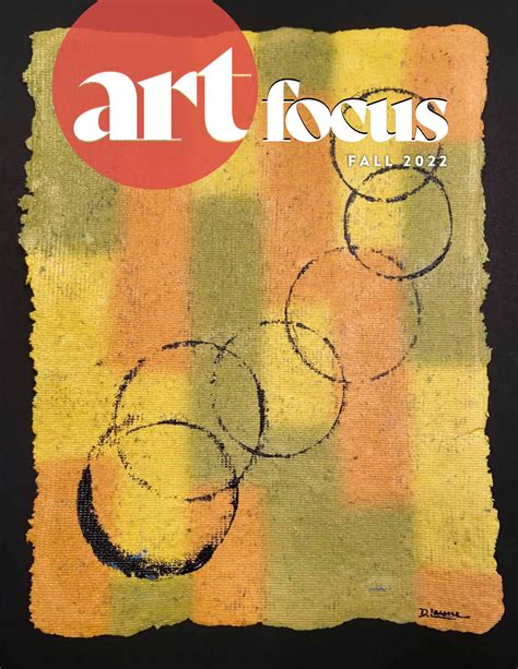 Art Focus Fall 2022 By Oklahoma Visual Arts Coalition Issuu
