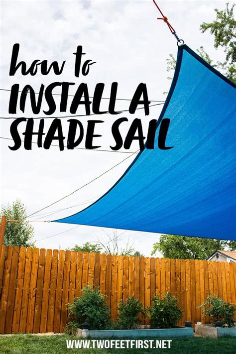Diy Shade Sail Installation Add Shade To Your Backyard Shade Sail