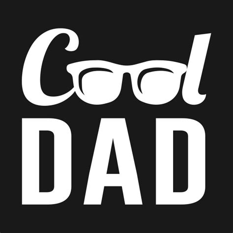 Cool Dad Cool Dads T Shirt Teepublic