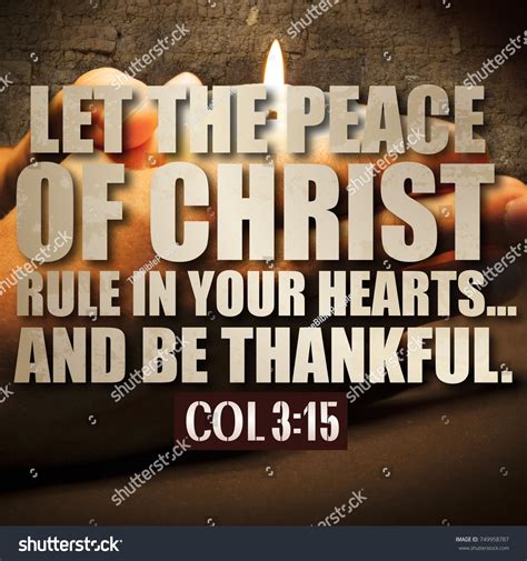 Thanksgiving Colossians 315 Let Peace Christ Stock Photo 749958787