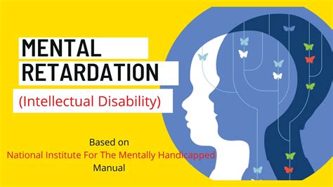 Mental Retardation Intellectual Disability Mental Subnormality