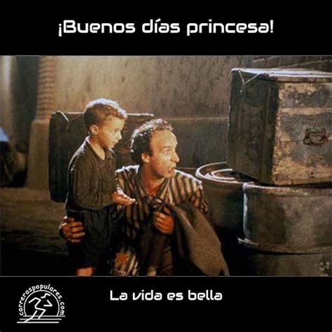 Frase ¡buenos Días Princesa La Vida Es Bella