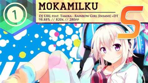 🔘 Osu Mokamilku Dj S3rl Feat Tamika Rainbow Girl Insane Dt