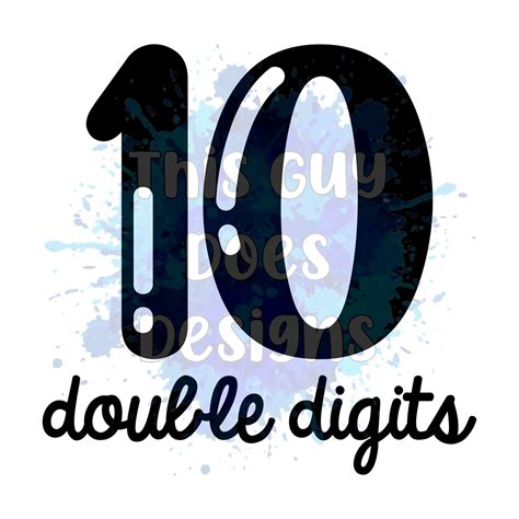 10 Double Digits Svg 10th Birthday Shirt Cut File Girls Etsy