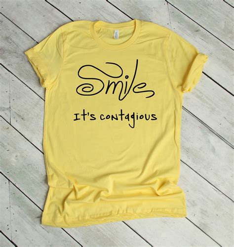 Smile Its Contagious Inspirational Shirt Be Kind Shirt Etsy