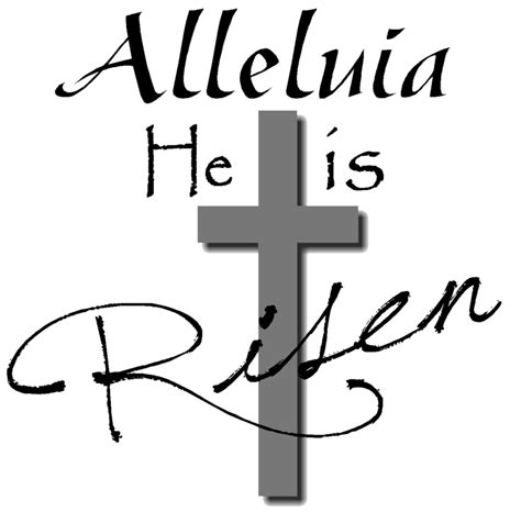 We ordered the he is risen banner with a white background. Christ is Risen! Alleluia! Alleluia! Happy Easter! | St ...