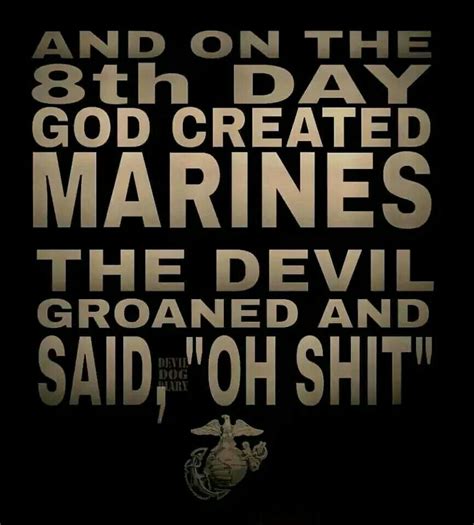 Usmc The Day The Devil Came To Camp Lejeune Marine Corps Quotes