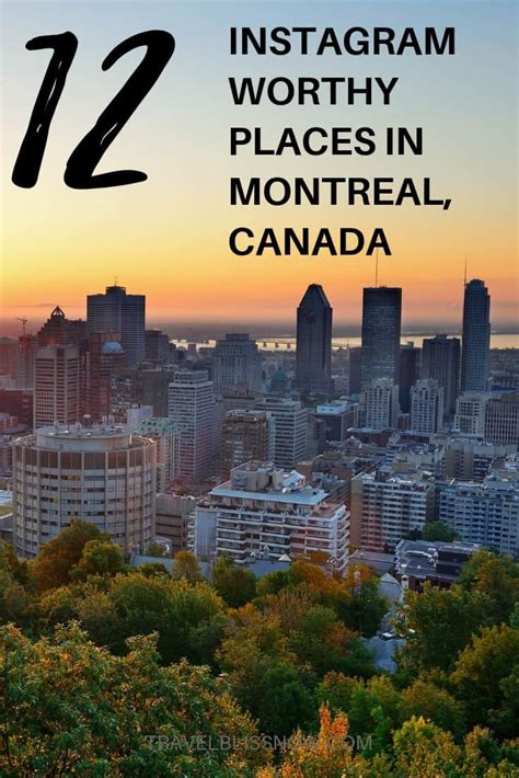 12 Top Instagram Worthy Places in Montreal, Canada - Travel Bliss Now