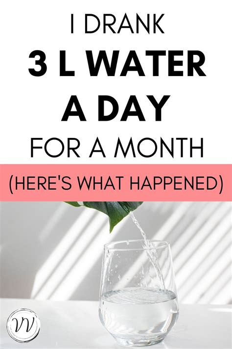I Drank 3 Liters Of Water A Day For A Month Heres What Happened