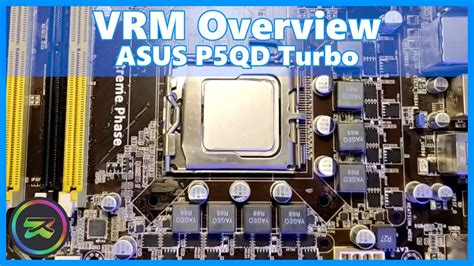 Asus P5qd Turbo Vrm Overview Youtube