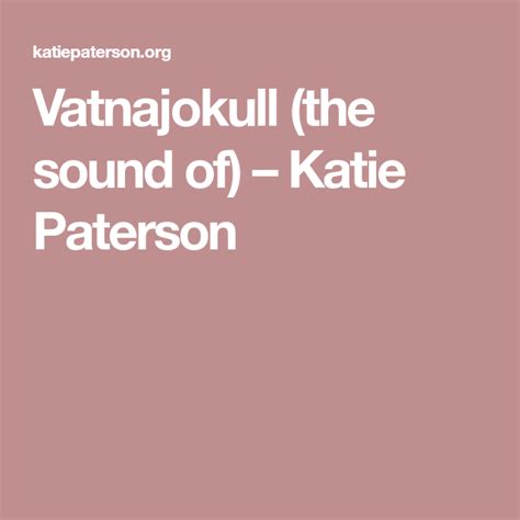 Project # 2 for single camera applications and aestheticsprofessor: Vatnajokull (the sound of) - Katie Paterson | Paterson ...