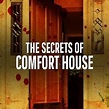 The Secrets of Comfort House - Rotten Tomatoes