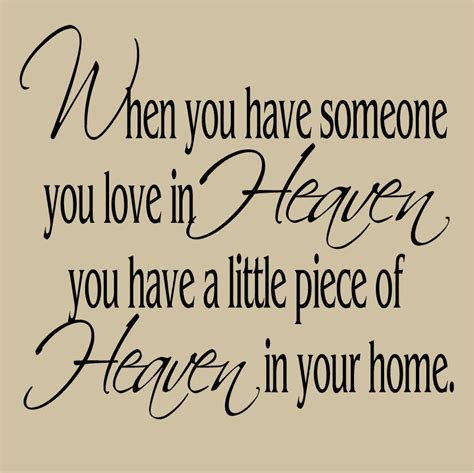 Quotes About Loved Ones In Heaven Quotesgram