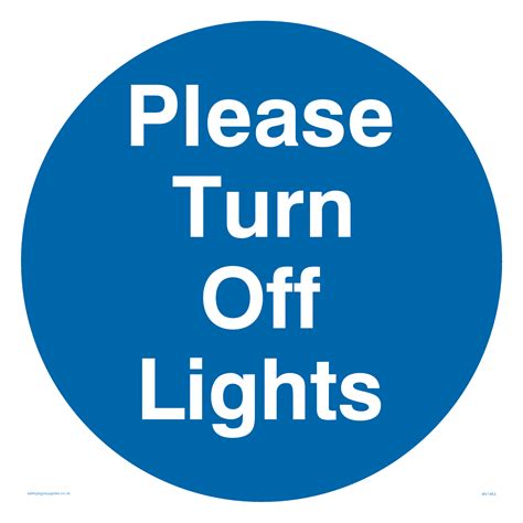 Please Turn Off Lights Sign From Safety Sign Supplies