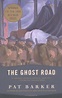 The Ghost Road (Regeneration, #3) by Pat Barker | Goodreads