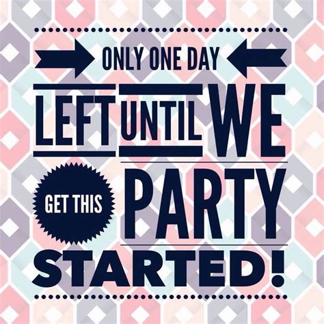 1 Day Left Until We Get This Party Started Scentsy Facebook Party
