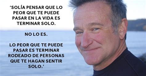 Las 20 Mejores Frases De Robin Mclaurin Williams