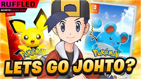 When Will We See Pokemon Let S Go Johto Let S Go 2 The New Game For Empty Years Youtube