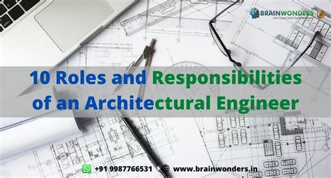 10 Roles And Responsibilities Of An Architectural Engineer Brainwonders