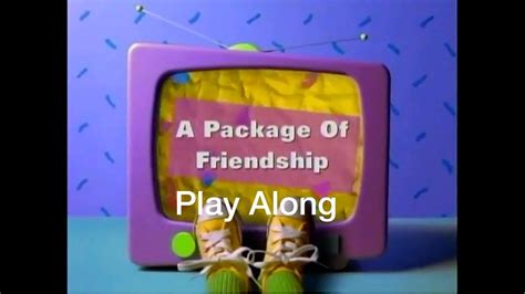 Barney Package Of Friendship Play Along Youtube