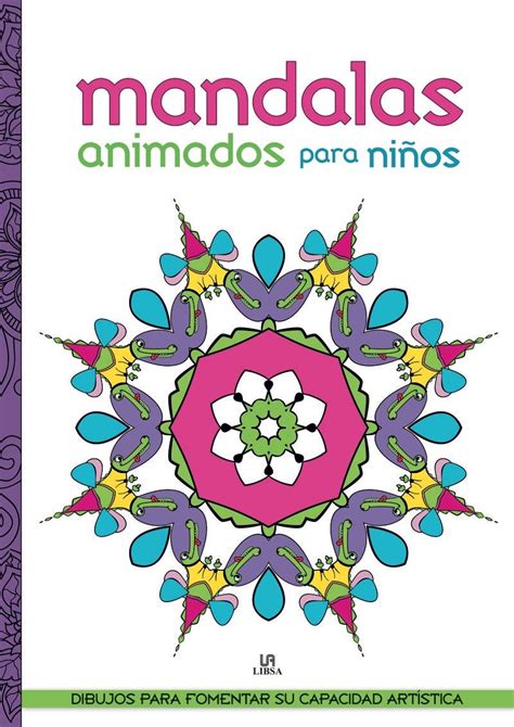 Check spelling or type a new query. 4 Libros Mandalas Para Colorear Diseño Para Niños Animados ...