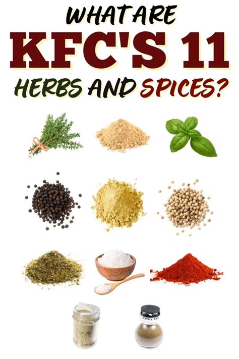 What Are Kfcs 11 Herbs And Spices Insanely Good