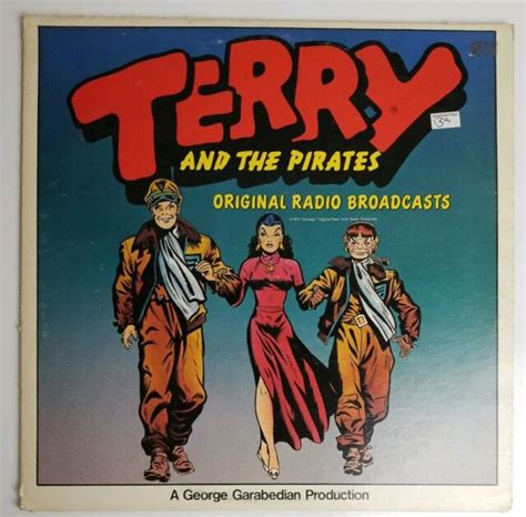 Terry And The Pirates Original Radio Broadcasts Lp Mark 56 Records 630