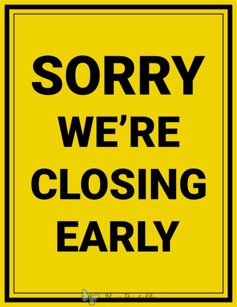 Printable Sorry Were Closing Early Sign