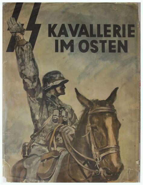 Ss Kavallerie Im Osten By Herausgegeben Von Der Ss Kavallerie Brigade Fur Ihre Fuhrer Und Manner