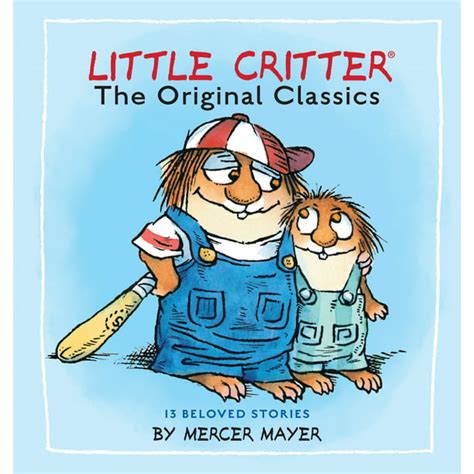 Little Critter The Original Classics Little Critter Hardcover