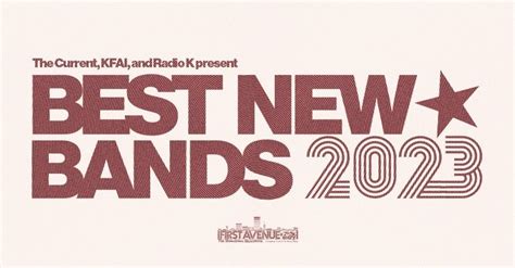 First Avenues Best New Bands Of 2023 First Avenue And 7th St Entry