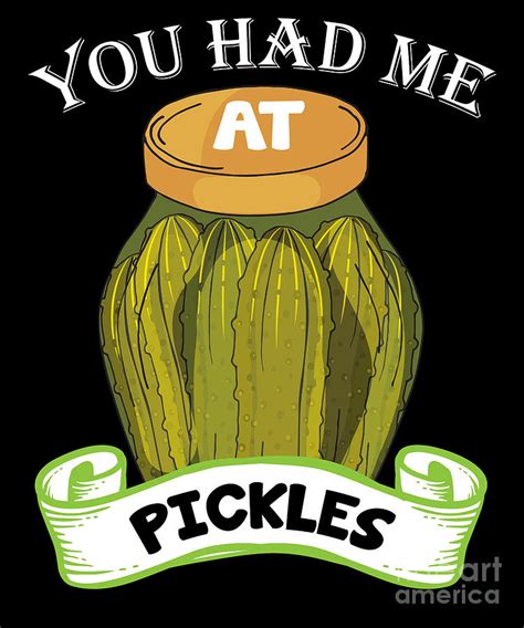 Pickles Vegetarian T For Pickle Lovers Digital Art By